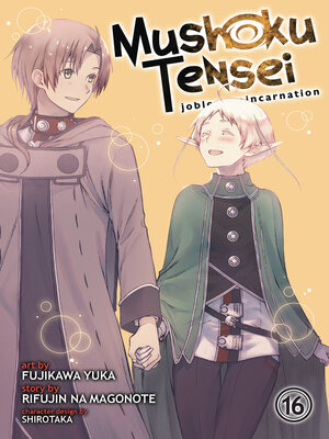 cover image of Mushoku Tensei: Jobless Reincarnation, Volume 16